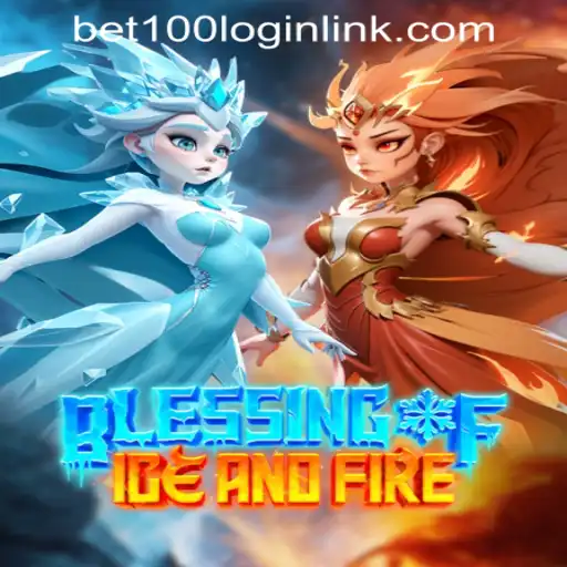 Experience the Thrills of BlessingofIceandFire at Bet100.com Slot Casino