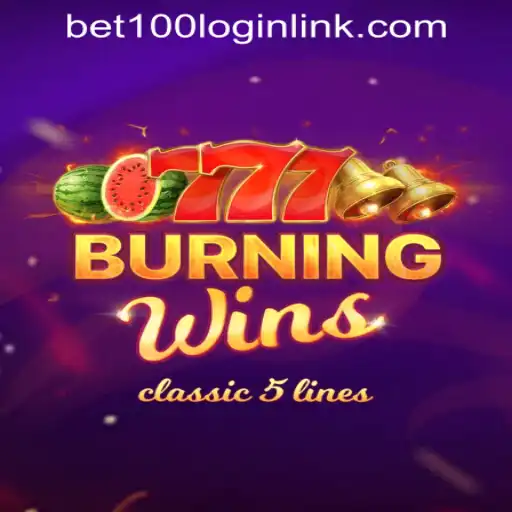 BurningWins: Exploring the Thrills of Bet100.com Slot Casino