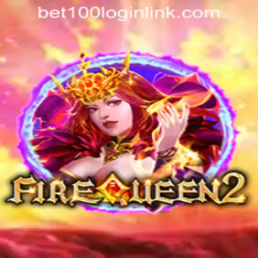 Dive into the Exciting World of FireQueen2 at Bet100.com Slot Casino