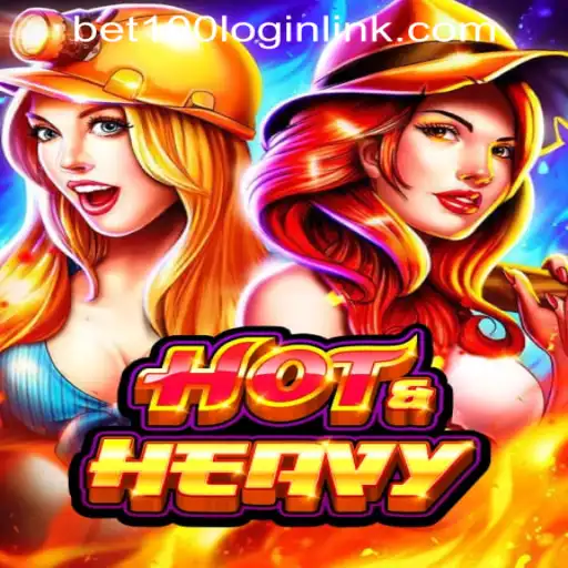 Discover the Thrilling World of HotHeavy Slot Game at Bet100.com Slot Casino