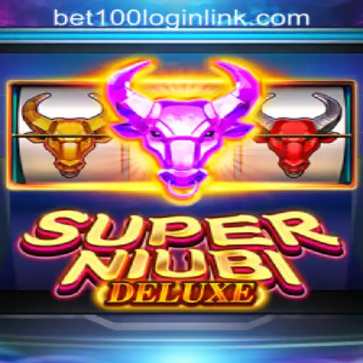 Explore SuperNiubiDeluxe at Bet100.com Slot Casino: A Thrilling Slot Experience