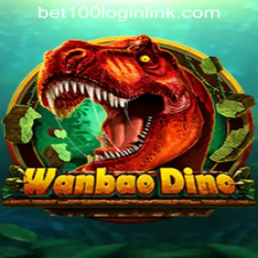 Discover the Exciting World of WanBaoDino at Bet100.com Slot Casino